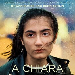 Album cover of A Chiara (Original Soundtrack from the Motion Picture)