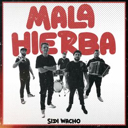 Album cover of Mala Hierba