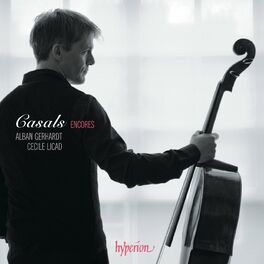 Album cover of Casals Encores – A Cello Tribute to Pablo Casals