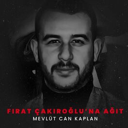 Album cover of Fırat Çakıroğlu'na Ağıt