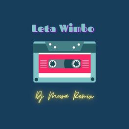 Album cover of Leta Wimbo Amapiano (feat. Sema)