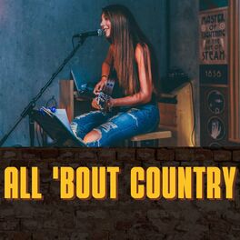 Album cover of All 'Bout Country