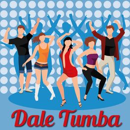 Album cover of Dale Tumba
