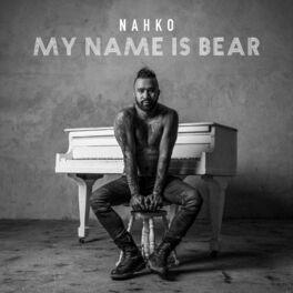 Album cover of My Name Is Bear