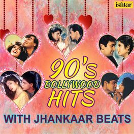 Album cover of 90S Bollywood Hits - With Jhankaar Beats