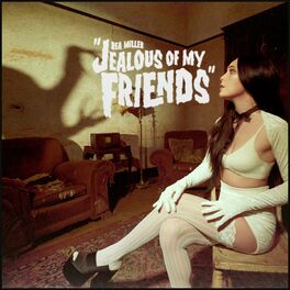 Album cover of jealous of my friends