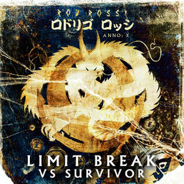 Album cover of Limit Break vs Survivor (From 