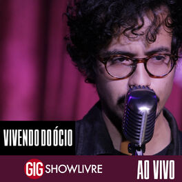 Album cover of Vivendo do Ócio na GIG Showlivre (Ao Vivo)