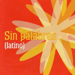 Album cover of Sin Palabras (Latino)