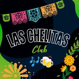 Album cover of Las Chelitas Club