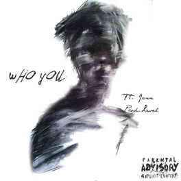 Album cover of Who You (feat. Jaxx)