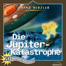 Album cover of Die Jupiter-Katastrophe (Weltraum-Abenteuer - Folge 20)