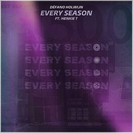 Album cover of Every Season (feat. Henkie T)