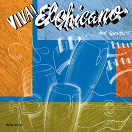 Album cover of Viva El Chicano! (Their Very Best)