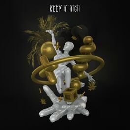 Album cover of Keep U High