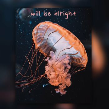 Will Be Alright cover