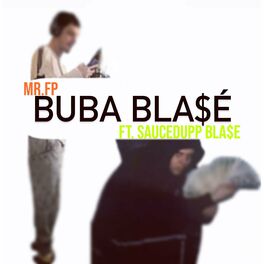 Album cover of BUBA BLA$E