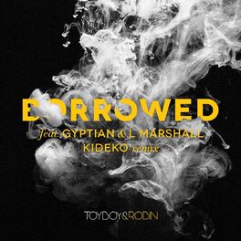 Album cover of Borrowed (feat. Gyptian & L Marshall) (Kideko Remix)