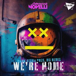 Album cover of We’re Home (Mark Sixma presents M6 Remix)