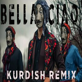 Album cover of Bella Ciao (ÇavBella) - KURDISH (Prod. Rıdvan Yıldırım)