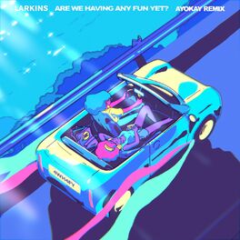 Album cover of Are We Having Any Fun Yet? (ayokay Remix)