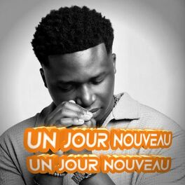 Album cover of Un Jour Nouveau