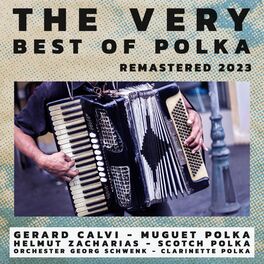 Album cover of The Very Best of Polka (Remastered 2023)