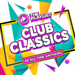 Album picture of The Playlist - Club Classics