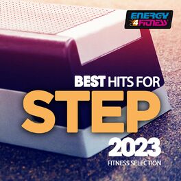 Album cover of Best Hits For Step 2023 Fitness Selection 132 Bpm / 32 Count