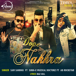 Album cover of Dope Nakhra - Single