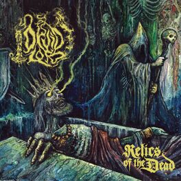 Album cover of Relics Of The Dead