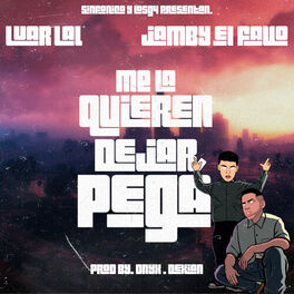 Album cover of Me La Quieren Dejar Pegá