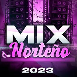 Album cover of MIX NORTEÑO 2023