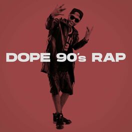 Album cover of Dope 90's Rap