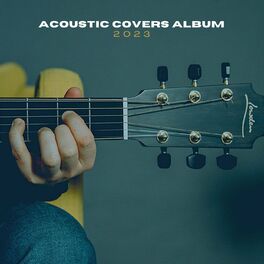 Album cover of Acoustic Covers Album 2023