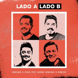 Album cover of Lado A Lado B (feat. George Henrique & Rodrigo)