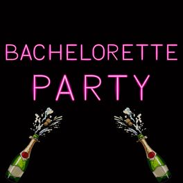 Album cover of Bachelorette Party Hens Night