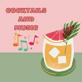 Album cover of Cocktails and Music