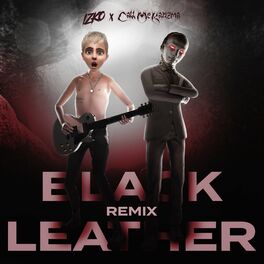 Album cover of Black Leather (feat. Call Me Karizma) (Remix)