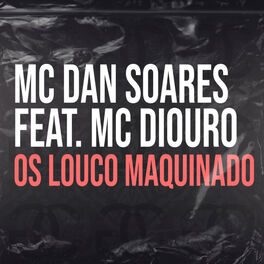 Album cover of Os Louco Maquinado