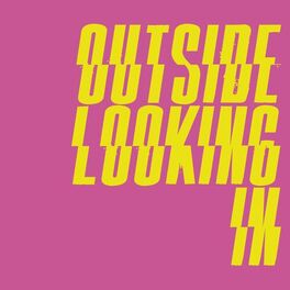 Album cover of Outside Looking In