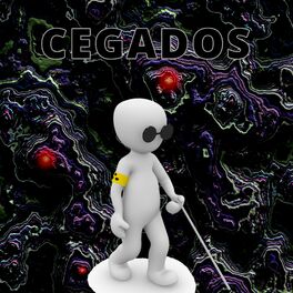 Album cover of CEGADOS