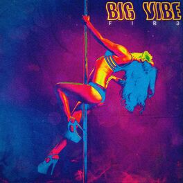 Album cover of Big Vibe