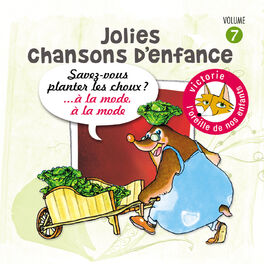 Album cover of Jolies chansons d'enfance, Vol. 7: Savez-vous planter les choux ?