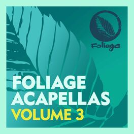 Album cover of Foliage Acapellas Volume 3