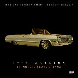 Album cover of It's Nothing (feat. Notch, Charlie Bana & Kola)