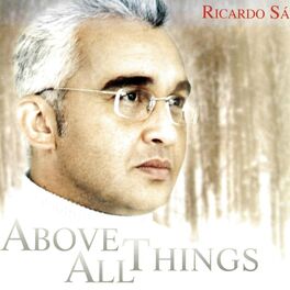 Album cover of Above All Things