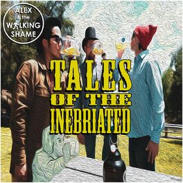 Album cover of Tales of the Inebriated
