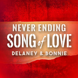 Album cover of Never Ending Song of Love