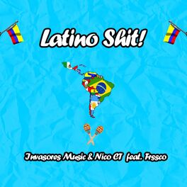 Album cover of Latino Shit